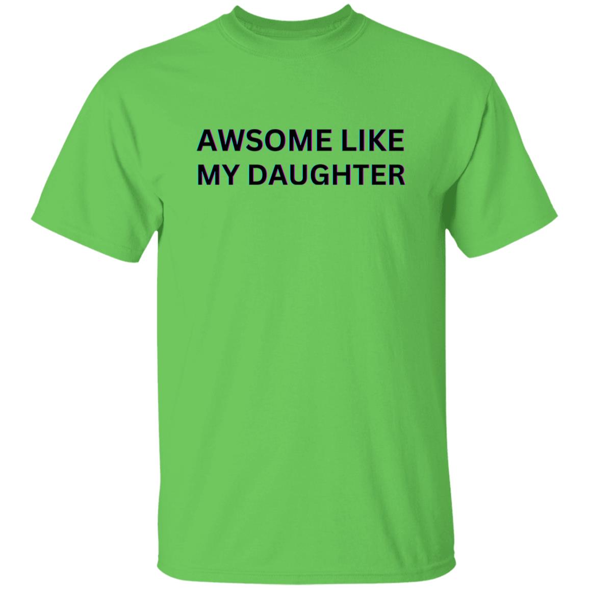 AWESOME DAUGHTER TEE