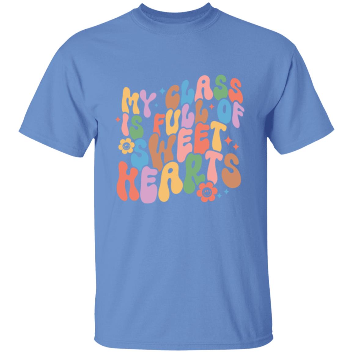 Class Full Of Sweet Hearts T-Shirt  Hearte T-Shirt