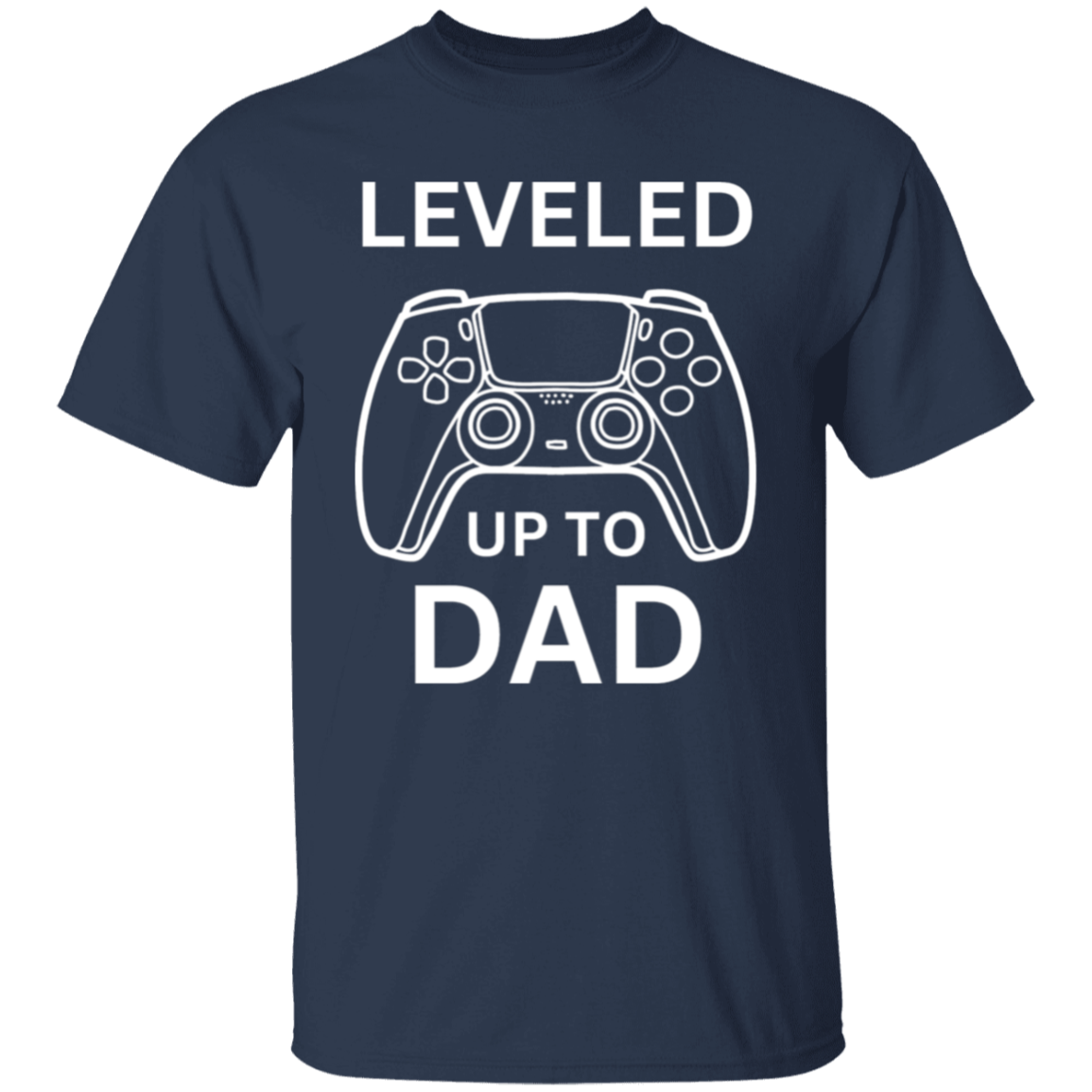 LEVELED UP DAD Gamer Tee