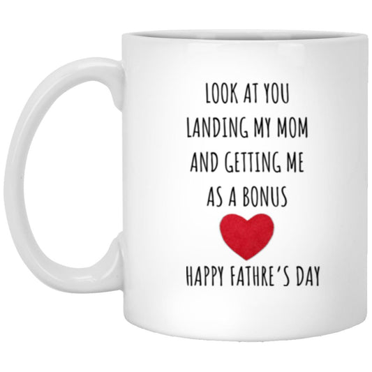 LOOK AT YOU LANDING MY MOM AND GETTING ME AS A BONUS MUG