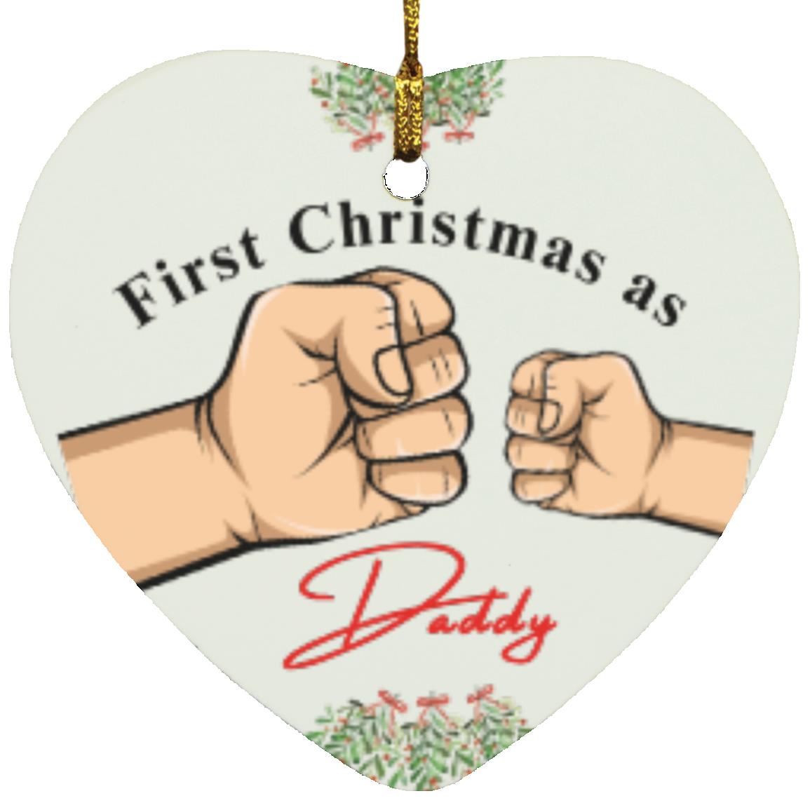 First Christmas Daddy Ornament