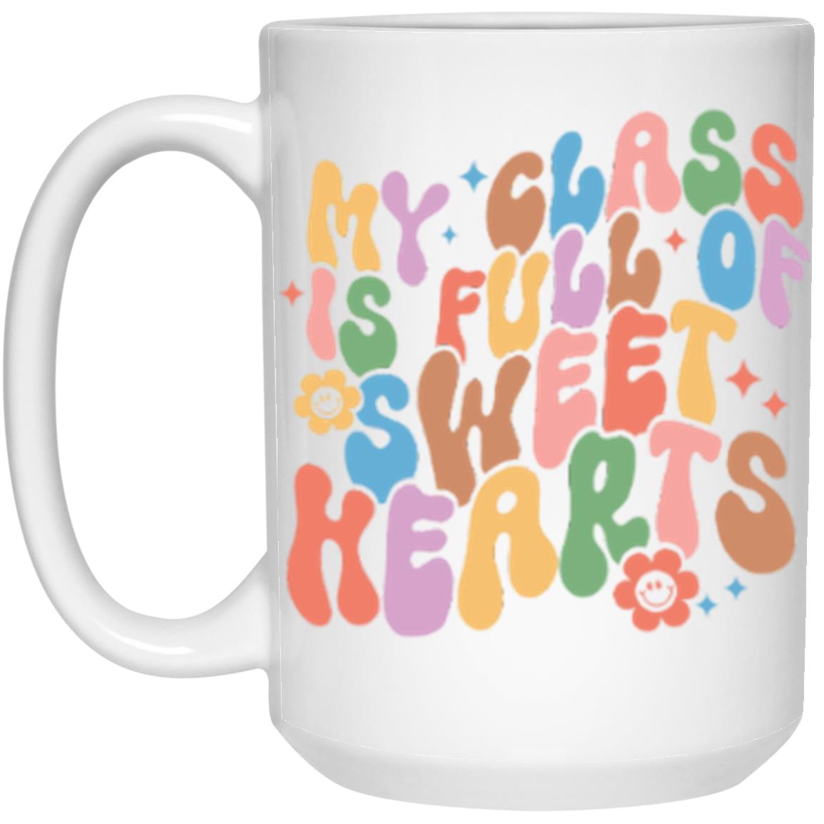 Class Sweet Hearts 15oz Mug