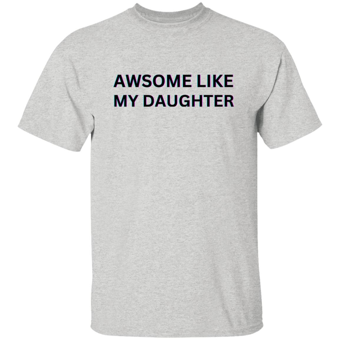 AWESOME DAUGHTER TEE