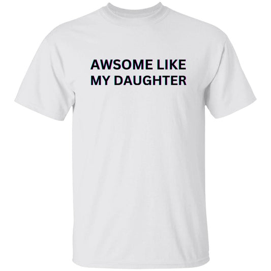 AWESOME DAUGHTER TEE