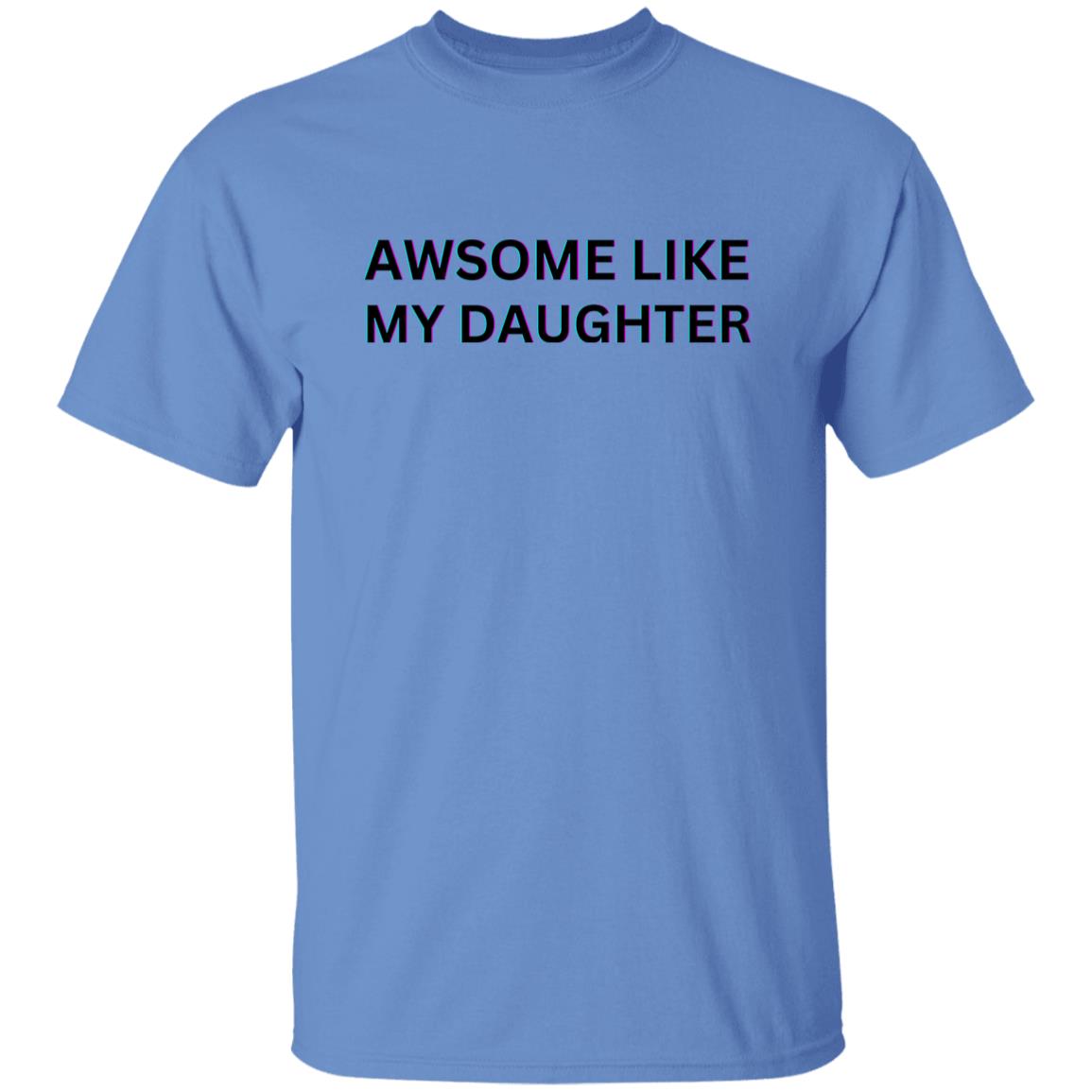 AWESOME DAUGHTER TEE