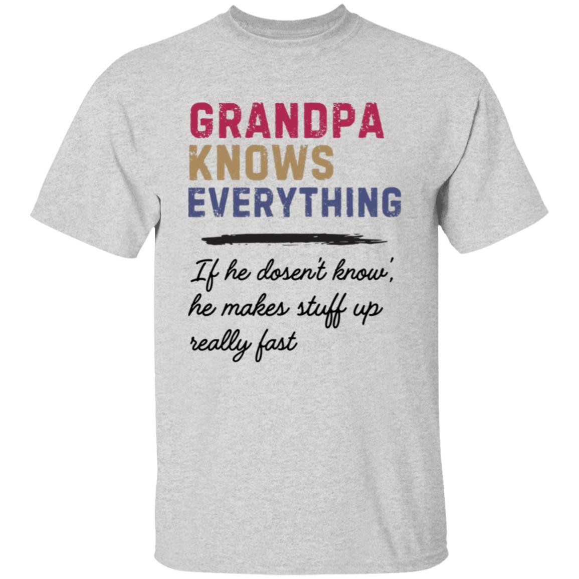 GRANDPA Knows everything tee