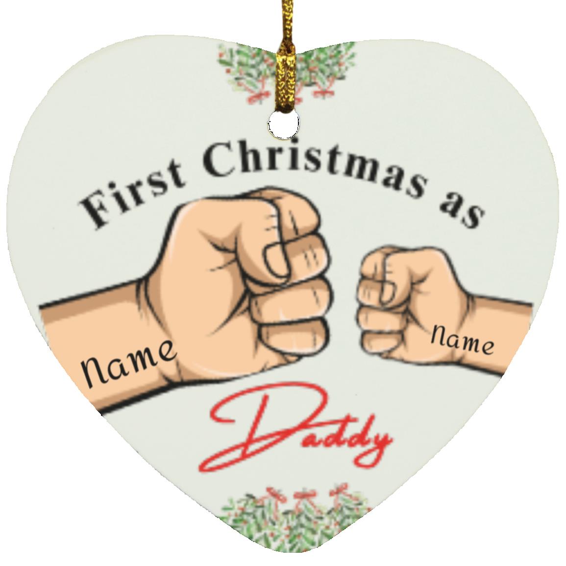 First Christmas Daddy Ornament