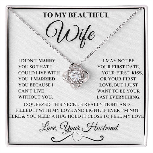 To My Beautiful Wife Love Knot Necklace