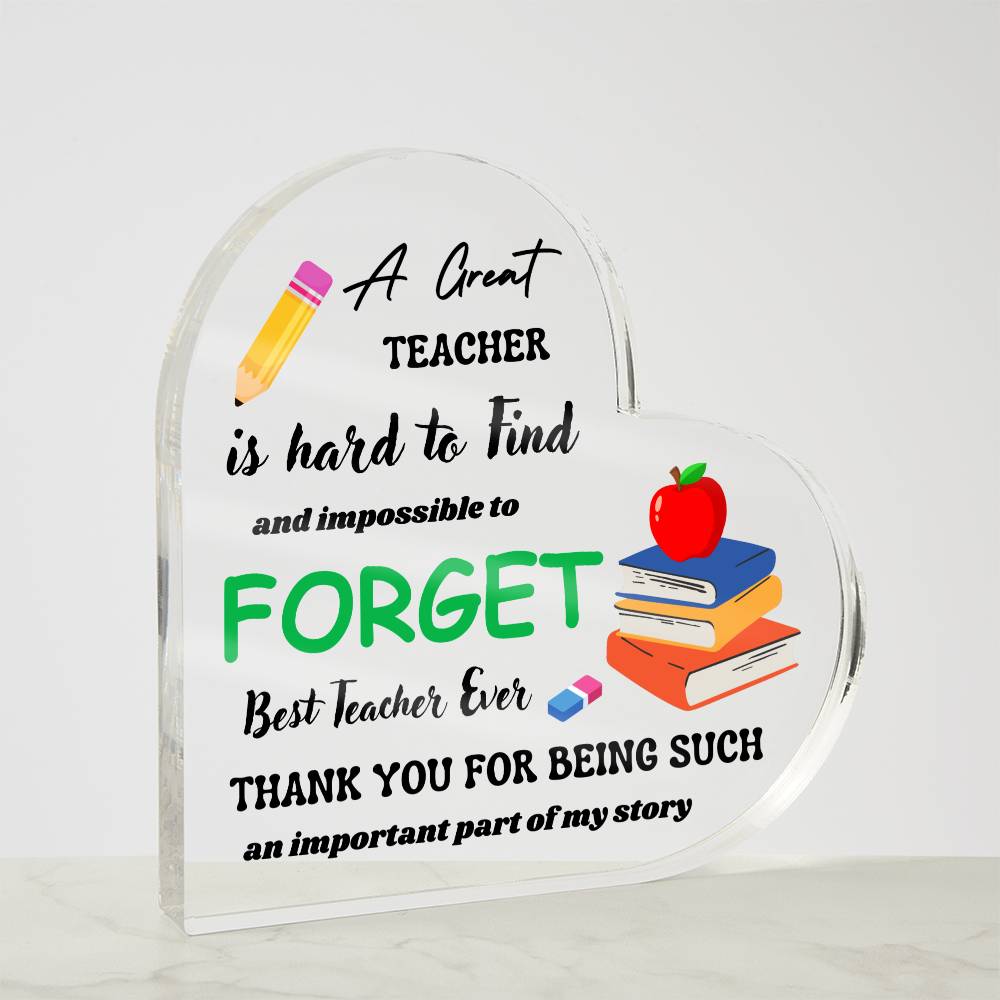 A Great Teacher Heart Acrylic Plaque