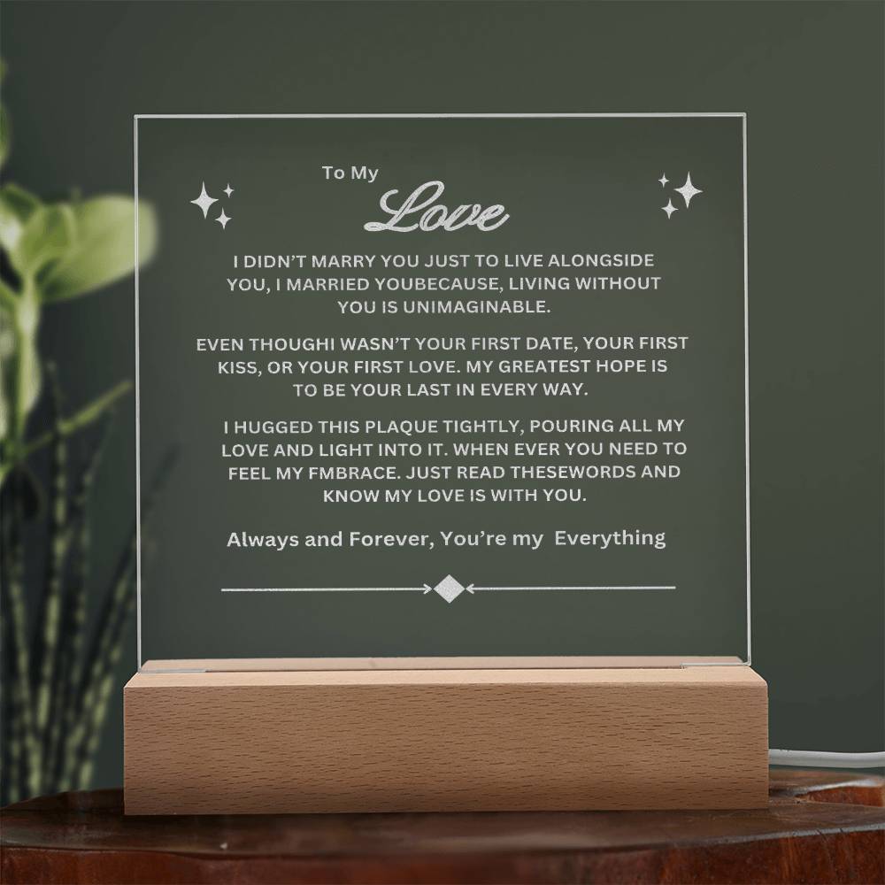 To My Love acrylic plaque