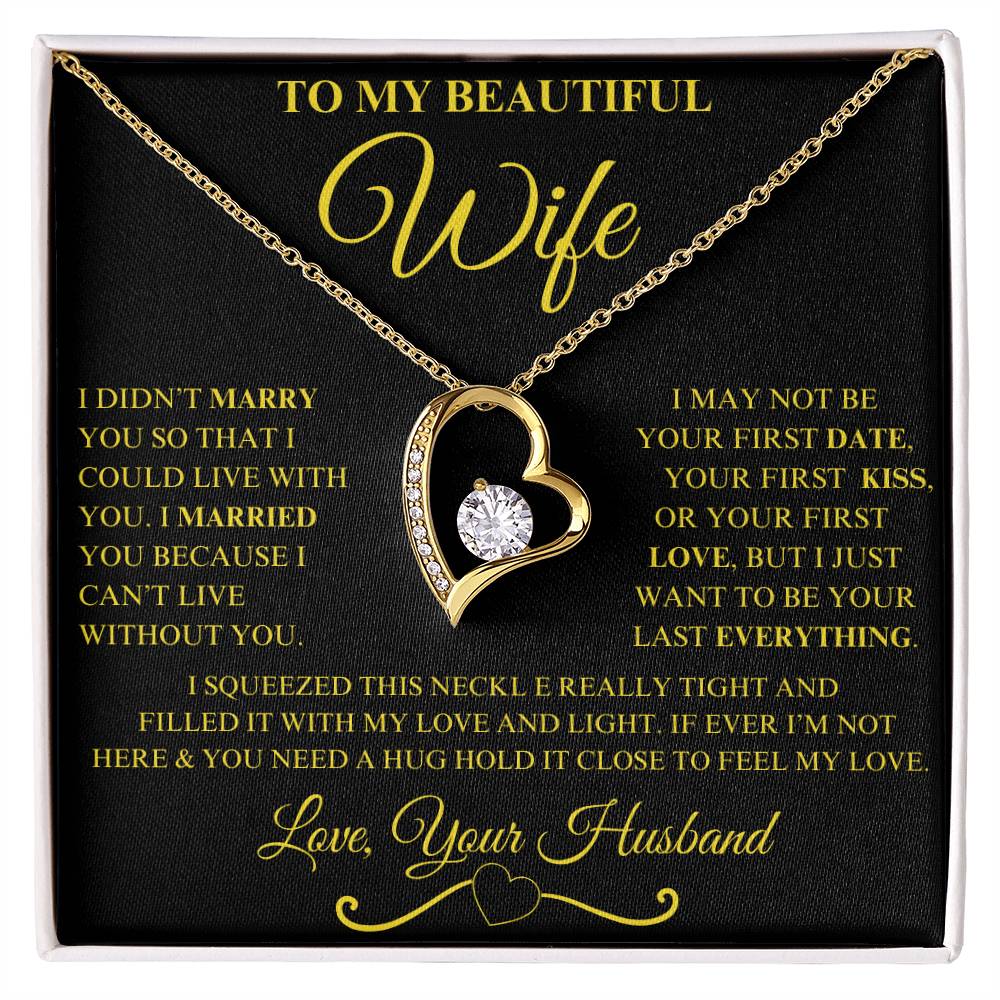 To MY Beautiful Wife Forever Love